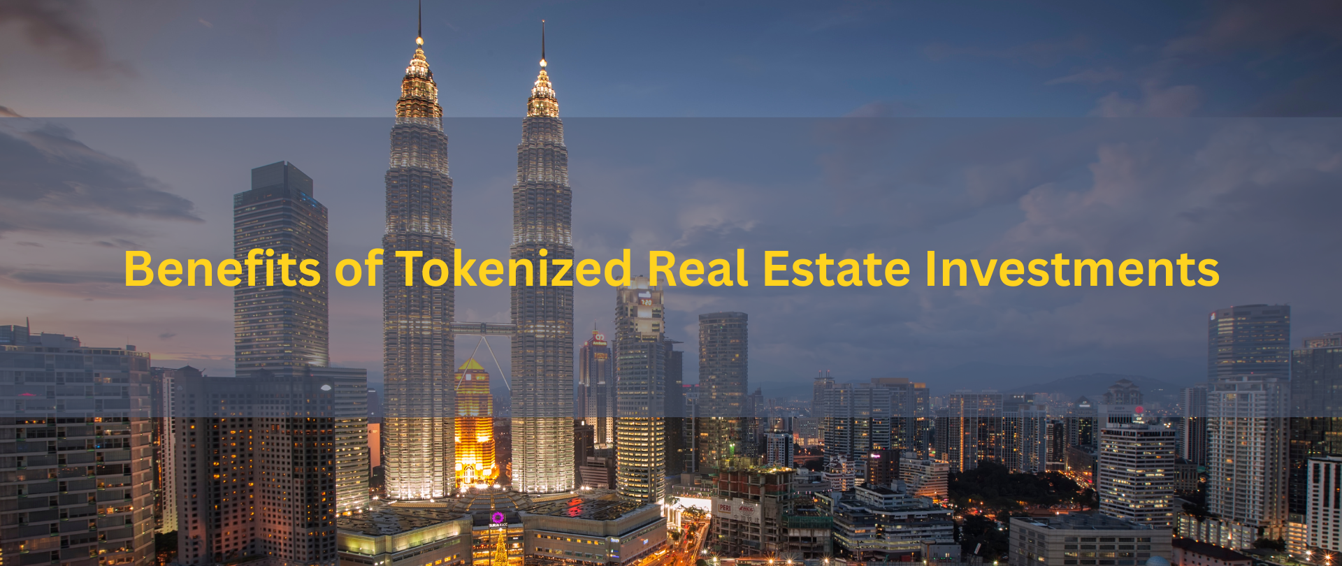Benefits of Tokenized Real Estate Investments via Blockchain